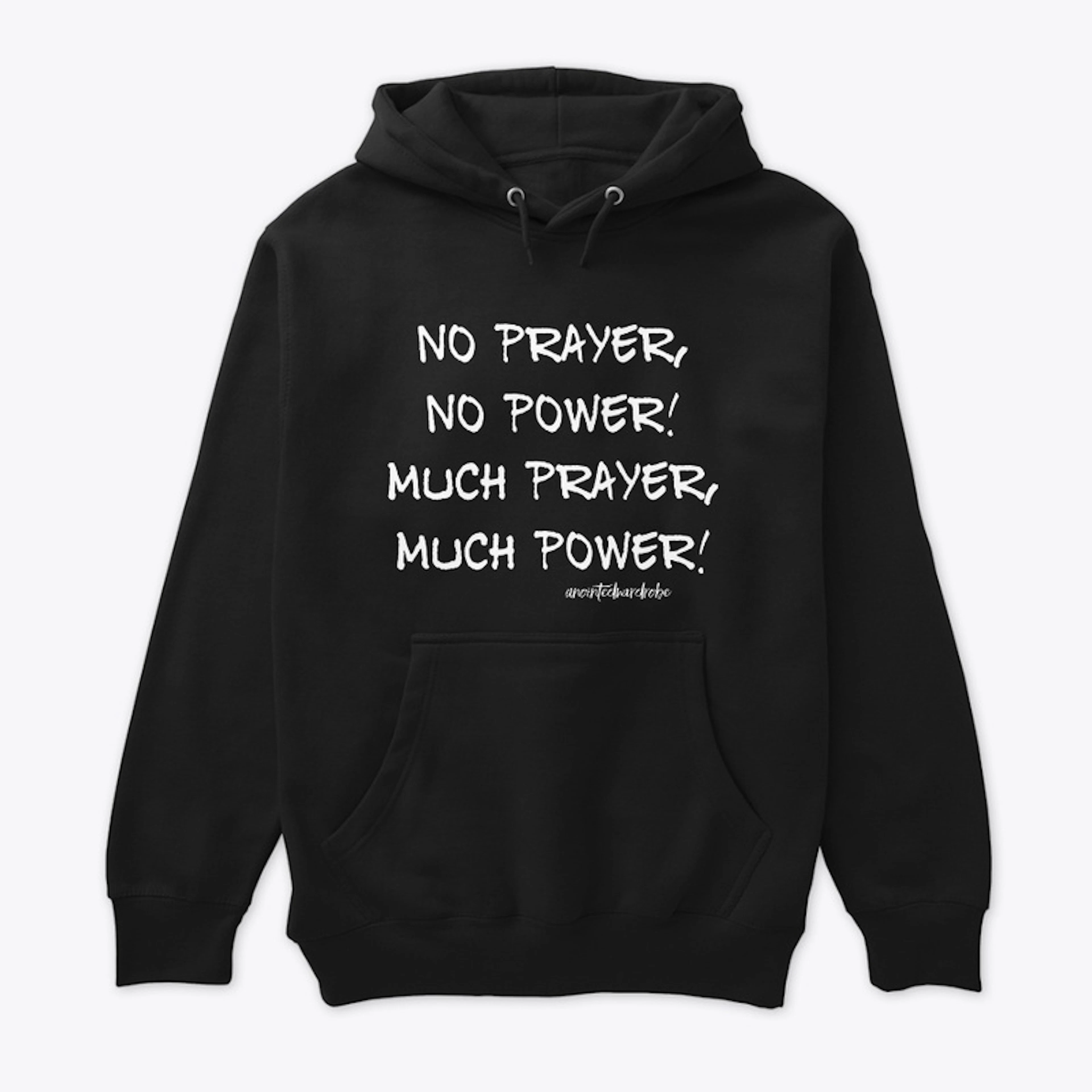 No Prayer, No Power! 