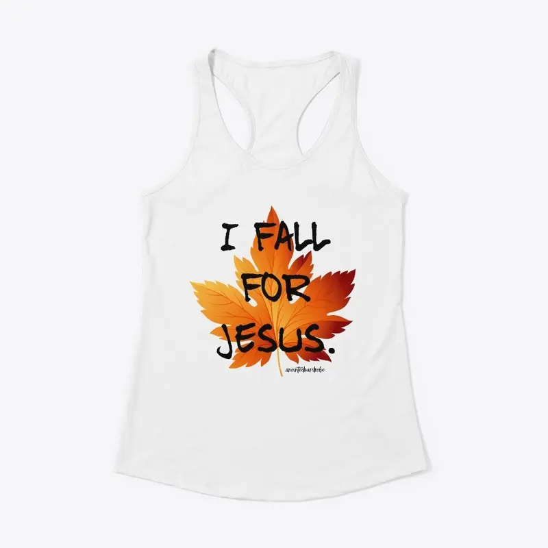 I Fall For Jesus