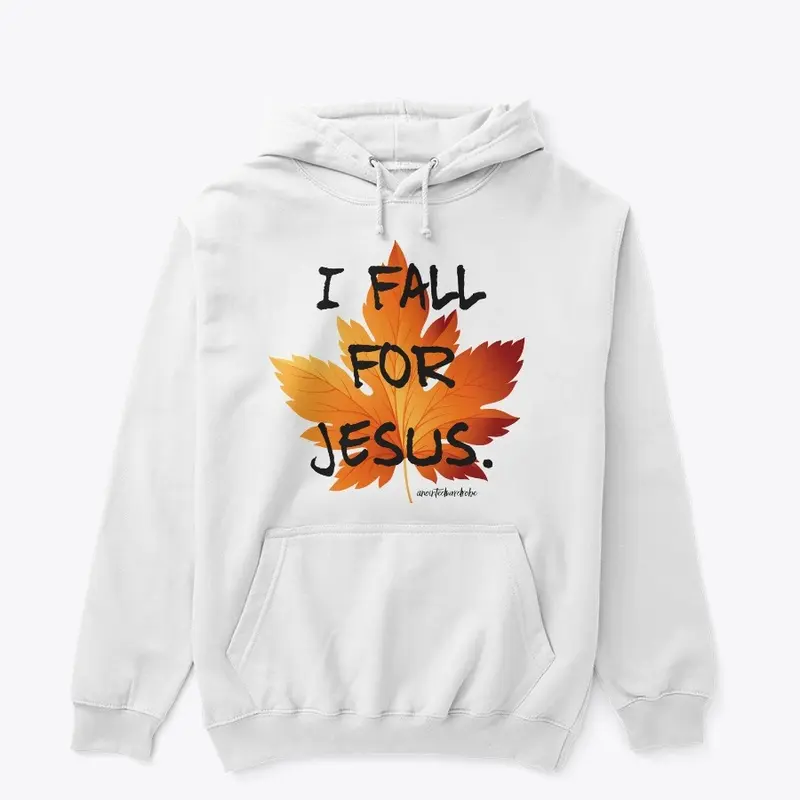 I Fall For Jesus